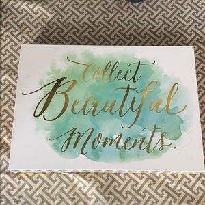 Picture - “Collect Beautiful Moments”